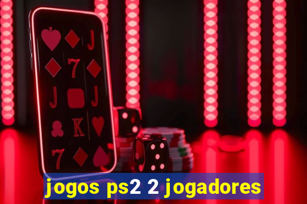 jogos ps2 2 jogadores